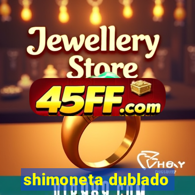 shimoneta dublado